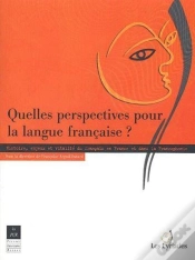 Capa do artigo Quelles Perspectives Pour La Langue Francaise ?