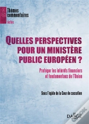 Capa do artigo Quelles Perspectives Pour Le Ministère Public Européen.