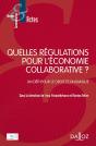 Quelles Régulations Pour L'Économie Collaborative ? - Preview