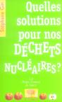 Quelles Solutions Pour Nos Déchets Nucléaires ? - Preview