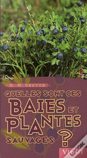 Capa do artigo Quelles Sont Ces Baies Et Plantes Sauvages ?