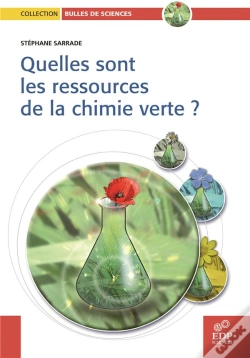 Capa do artigo Quelles Sont Les Ressources De La Chimie Verte ?