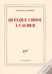 Quelque Chose À Cacher