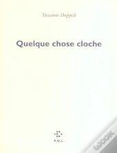 Quelque Chose Cloche
