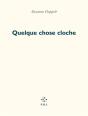 Quelque Chose Cloche - Preview
