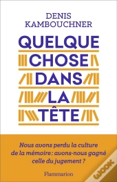 Quelque Chose Dans La Tête