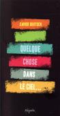 Quelque Chose Dans Le Ciel - Preview