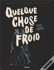 Capa do artigo Quelque Chose De Froid