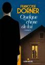 Quelque Chose De Lui - Preview