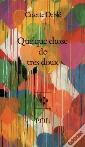 Capa do artigo Quelque Chose De Très Doux