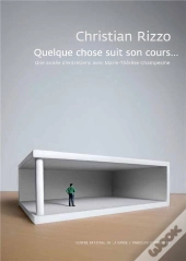 Quelque Chose Suit Son Cours