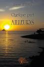 Quelque Part Ailleurs - Preview