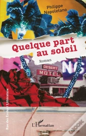 Quelque Part Au Soleil