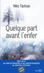 Quelque Part Avant L'Enfer - Preview