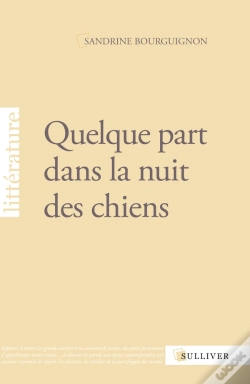 Capa do artigo Quelque Part Dans La Nuit Des Chiens