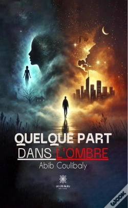 Capa do artigo Quelque Part Dans L'Ombre