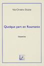 Quelque Part En Roumanie - Preview