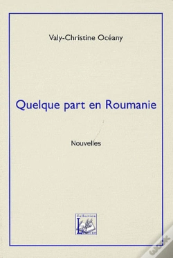 Capa do artigo Quelque Part En Roumanie