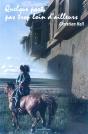 Quelque Part, Pas Trop Loin D'Ailleurs - Preview