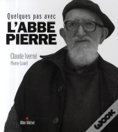 Quelque Pas Avec L'Abbé Pierre