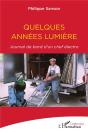 Quelques Années Lumière ; Journal De Bord D'Un Chef Électro - Preview