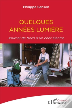 Capa do artigo Quelques Années Lumière ; Journal De Bord D'Un Chef Électro