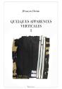 Quelques Apparences Verticales - Preview