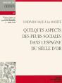 Quelques Aspects Des Peurs Sociales/Espagne Du Siecle D'Or - Preview