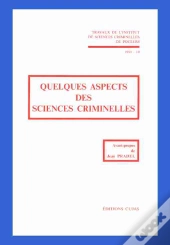 Quelques Aspects Des Sciences Criminelles