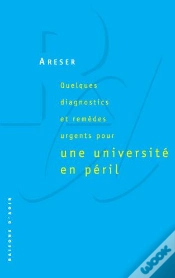Capa do artigo Quelques Diagnostics Et Remèdes Urgents Pour Une Université En Péril