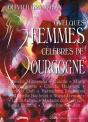 Quelques Femmes Célèbres En Bourgogne - Preview