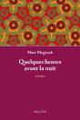 Quelques Heures Avant La Nuit - Preview