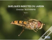 Capa do artigo Quelques Insectes Du Jardin Tome 1