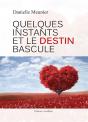 Quelques Instants Et Le Destin Bascule - Preview