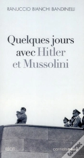 Capa do artigo Quelques Jours Avec Hitler Et Mussolini