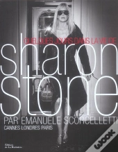 Quelques Jours Dans La Vie De Sharon Stone