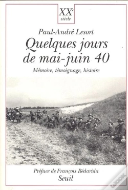 Capa do artigo Quelques Jours De Mai-Juin 40. Memoire, Temoignage, Histoire