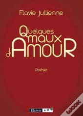 Quelques Maux D'Amour