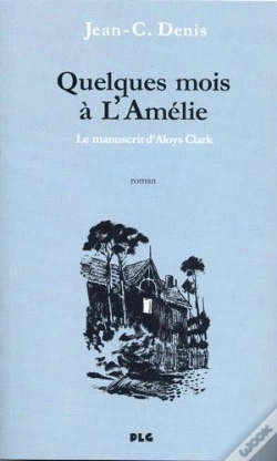 Capa do artigo Quelques Mois À L'Amélie ; Le Manuscrit D'Aloys Clark