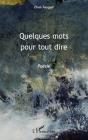 Quelques Mots Pour Tout Dire - Preview
