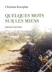 Quelques Mots Sur Les Miens Journal Lozerien
