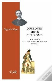 Capa do artigo Quelques Mots Sur Rome Adressés Aux Soldats Français En 1852