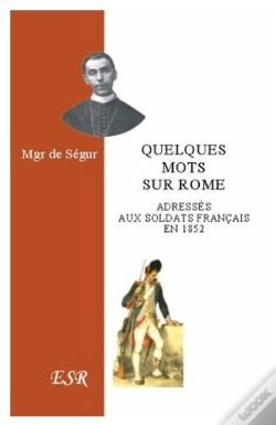 Capa do artigo Quelques Mots Sur Rome Adressés Aux Soldats Français En 1852