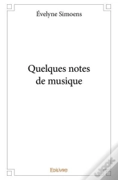 Quelques Notes De Musique