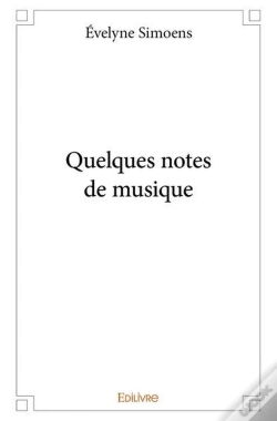 Capa do artigo Quelques Notes De Musique