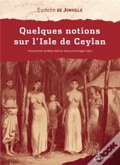 Quelques Notions Sur L'Isle De Ceylan