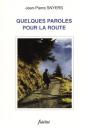 Quelques Paroles Pour La Route - Preview