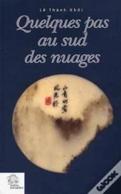 Quelques Pas Au Sud Des Nuages