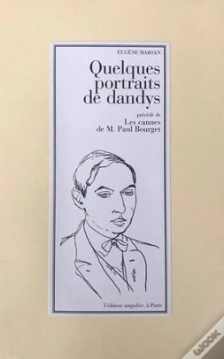 Capa do artigo Quelques Portraits De Dandys Précédé De Les Cannes De M. Paul Bourget
