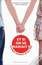 Quelques Questions A Se Poser Avant De Se Marier